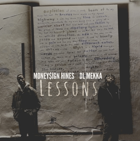 Music: D.L. Mekka  Ft. Money$ign Hines –&nbsp;Lessons