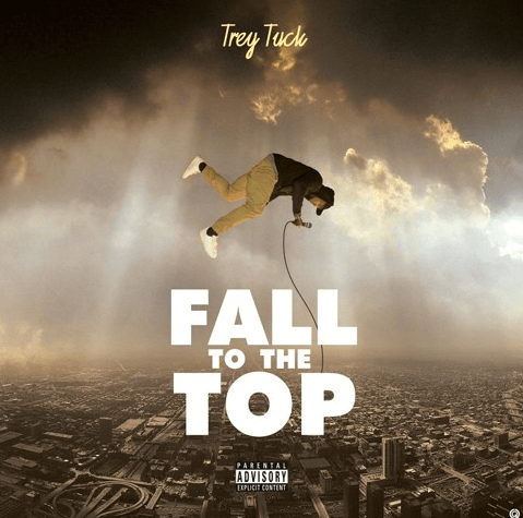 Music: Trey Tuck – Fall To The&nbsp;Top