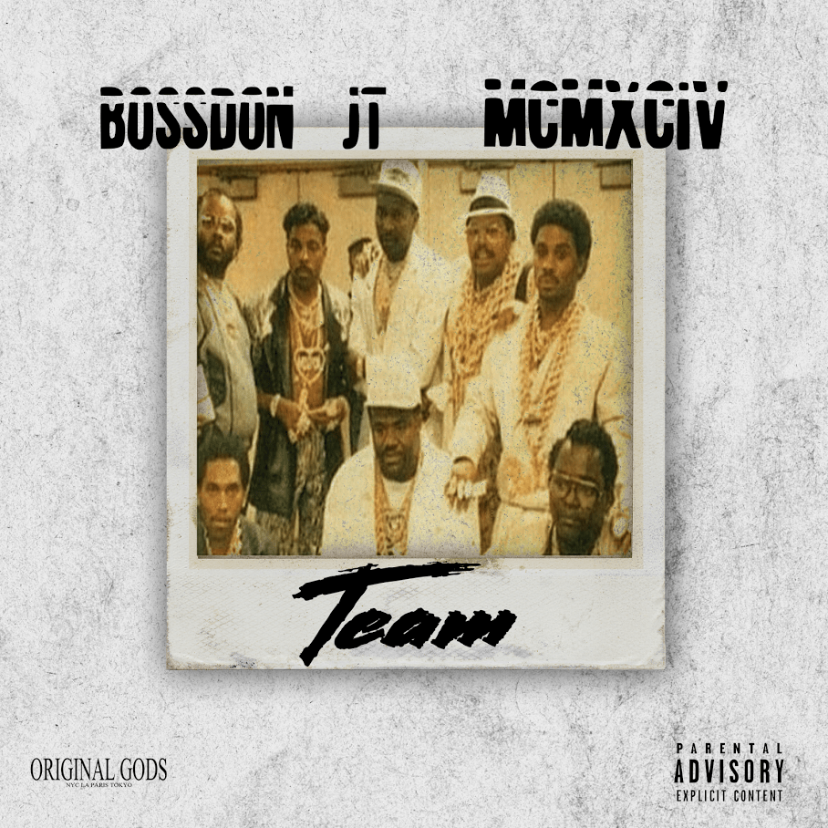 Music: MCMXCIV Ft. Boss Don –&nbsp;Team