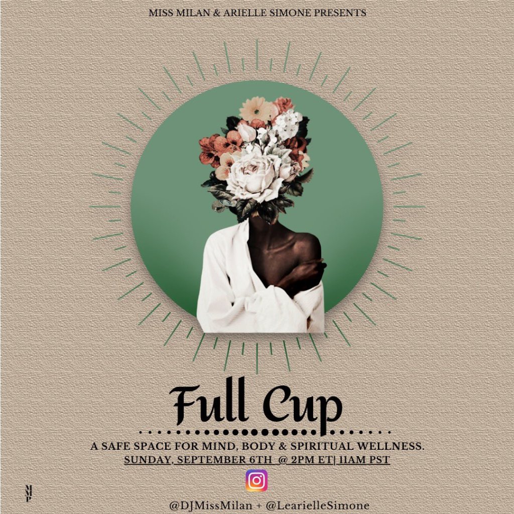DJ Miss Milan & Arielle Simone Talk Environmental Wellness On The Latest Session Of ‘Full&nbsp;Cup’